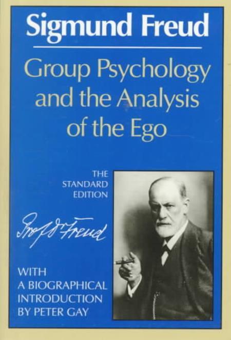 Group Psychology & the Analysis of the Ego Paperback