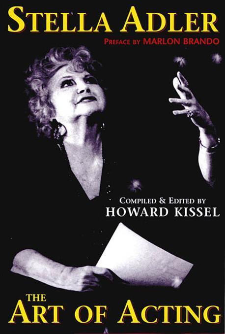 Stella Adler : the art of acting