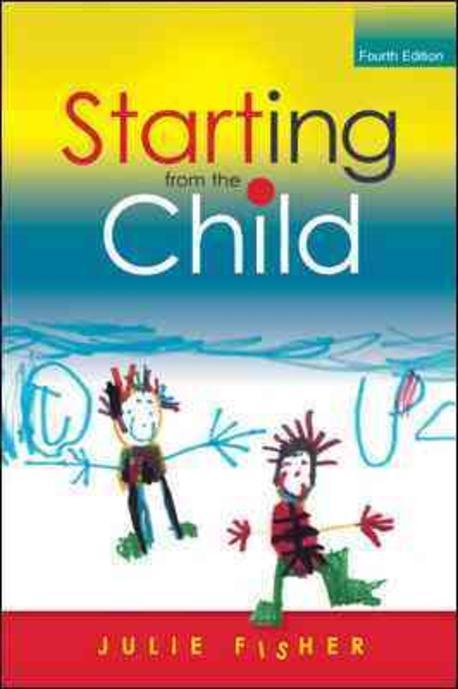 Starting from the child : teaching and learning in the foundation stage