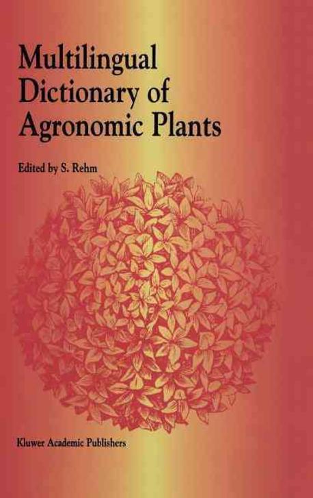 Multilingual Dictionary of Agronomic Plants Paperback