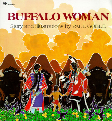 Buffalo Woman : Story and Illustrations