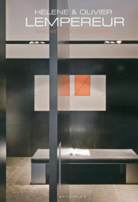 Helene & Olivier Lempereur  : architects/designers