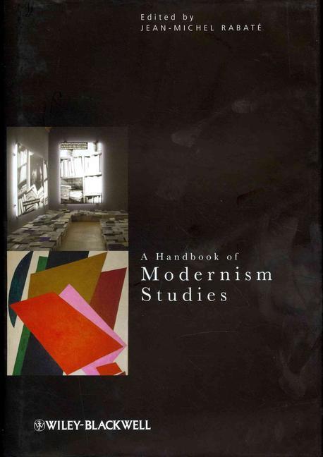 A handbook of modernism studies