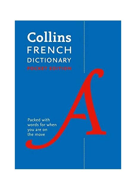 Collins French Dictionary (The Perfect Portable Dictionary)