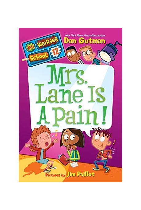 Mrs. Lane Is a Pain!