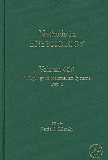 Autophagy in Mammalian Systems, Part B, 452