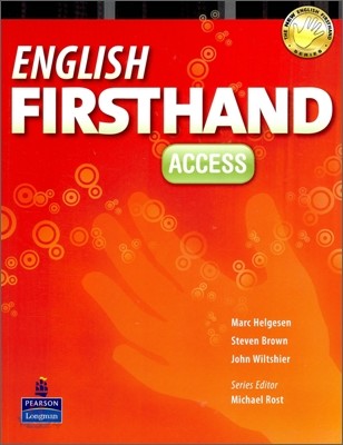 English Firsthand Access  : Student Book / Marc Helgesen, Steven Brown, John Wiltshier