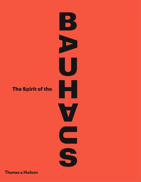 (The spirit of the)Bauhaus