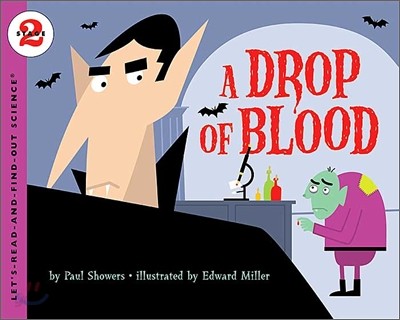 A Drop of Blood (Let’s-Read-And-Find-Out Science: Stage 2)
