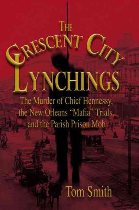 The Crescent City Lynchings Paperback