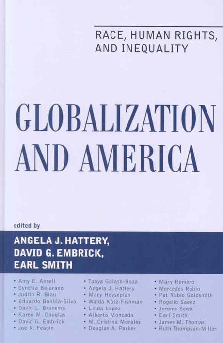 Globalization And America: Race, Human Rights And Inequality Paperback (Race, Human Rights, and Inequality)