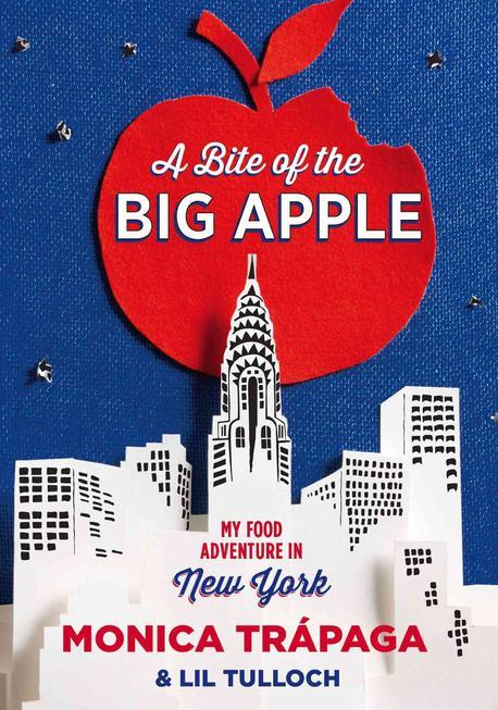 Bite of the Big Apple (반양장) 양장 (My Food Adventure in New York)