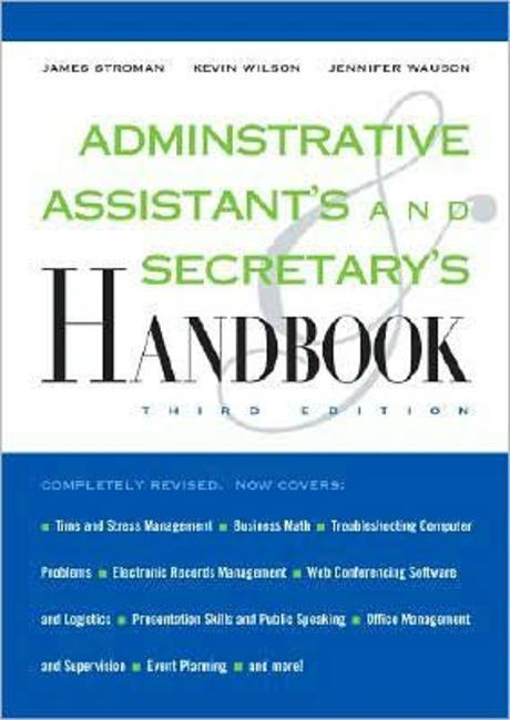 Administrative assistant's & secretary's handbook