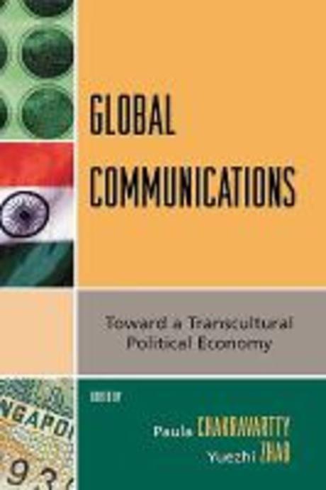 Global Communications 반양장 (Toward a Transcultural Political Economy)