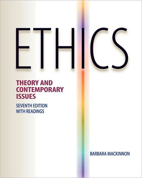 Ethics (Theory and Contemporary Issues)