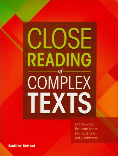 Close Reading of Complex Texts : Student Book : Grade 4
