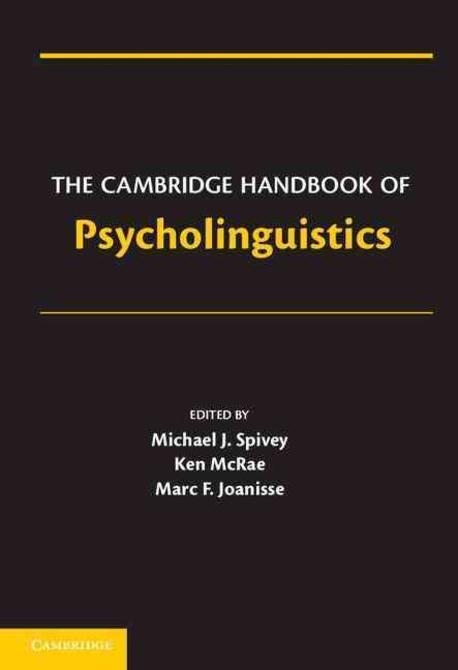 The Cambridge handbook of psycholinguistics