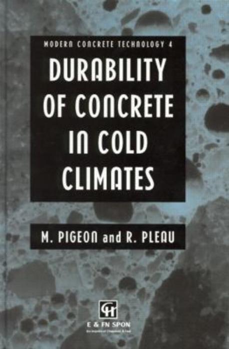 Durability of Concrete in Cold Climates 양장본 Hardcover