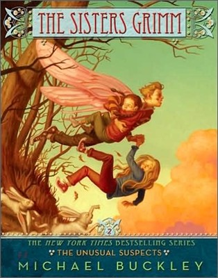 The Sisters Grimm 2 : The Unusual Suspects