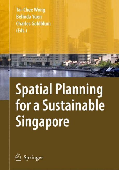 Spatial planning for a sustainable Singapore