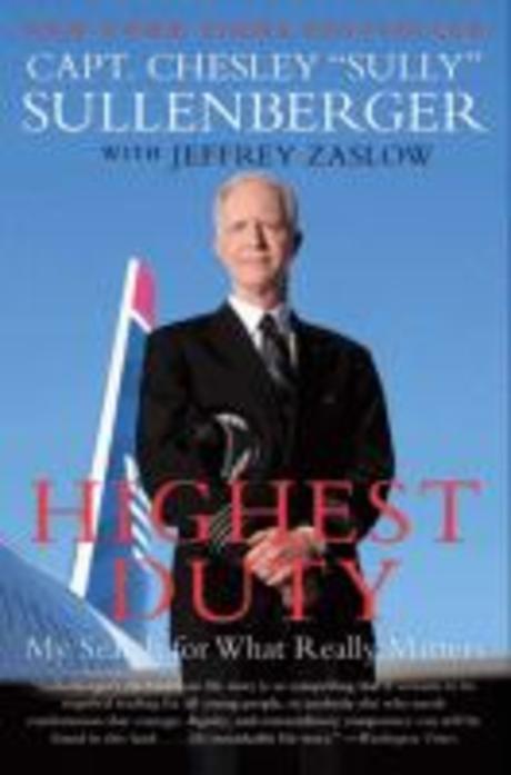 Highest Duty: My Search for What Really Matters (My Search for What Really Matters)