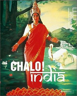 Chalo! India : eine neue Ära indischer Kunst = A new era of Indian art