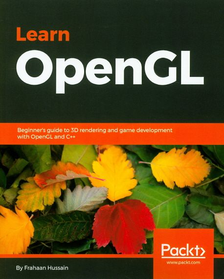 Learn OpenGL (Beginner’s guide to 3D rendering and game development with OpenGL and C++)