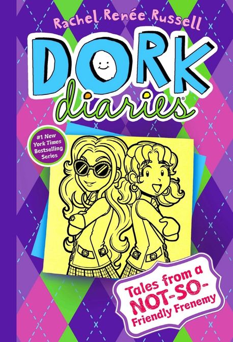 Dork diaries. 11 tales from a not-so-friendly frenemy