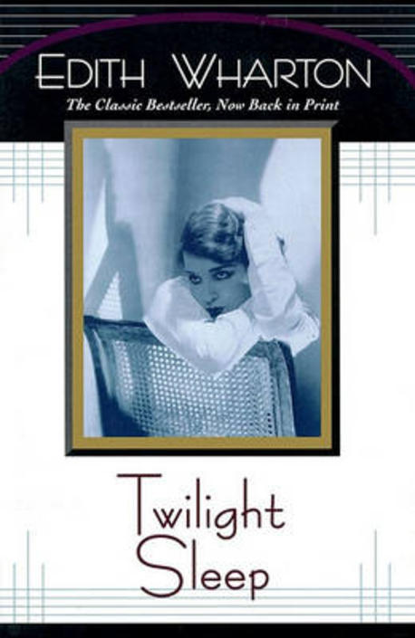 Twilight Sleep Paperback