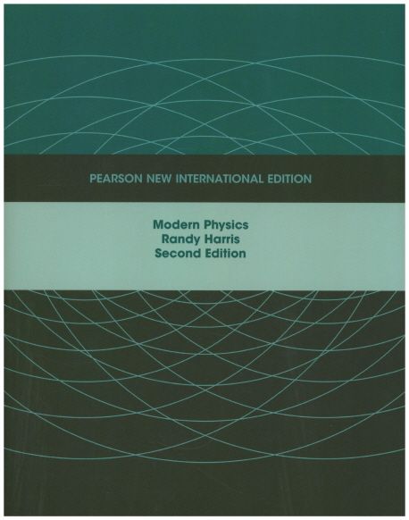 Modern Physics, 2/E (Pearson New International Edition)