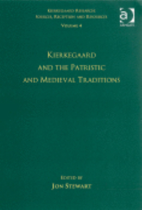 Kierkegaard and the patristic and medieval traditions