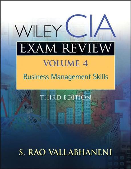 Wiley CIA Exam Review 3/E vol.4 : Business Management Skills Paperback