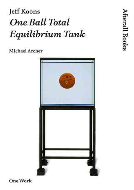Jeff Koons (One Ball Total Equilibrium Tank)