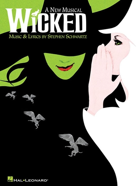 Wicked  : a new musical  - [score] / music & lyrics by Stephen Schwartz ; piano/vocal sele...