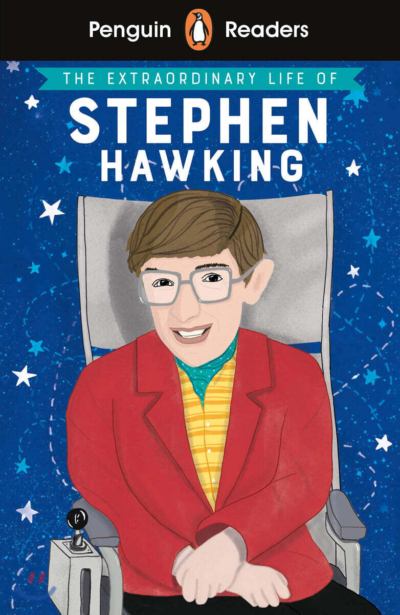 (The) Extraordinary Life of Stephen Hawking