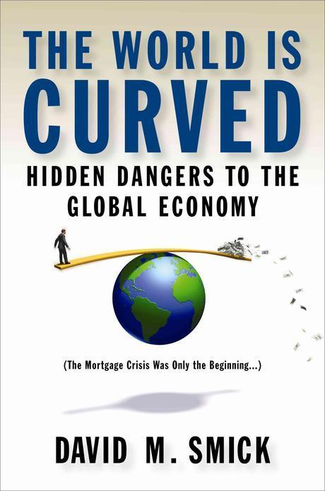 World Is <strong style='color:#496abc'>Cu</strong>rved Paperback (Hidden Dangers to the Global Economy)