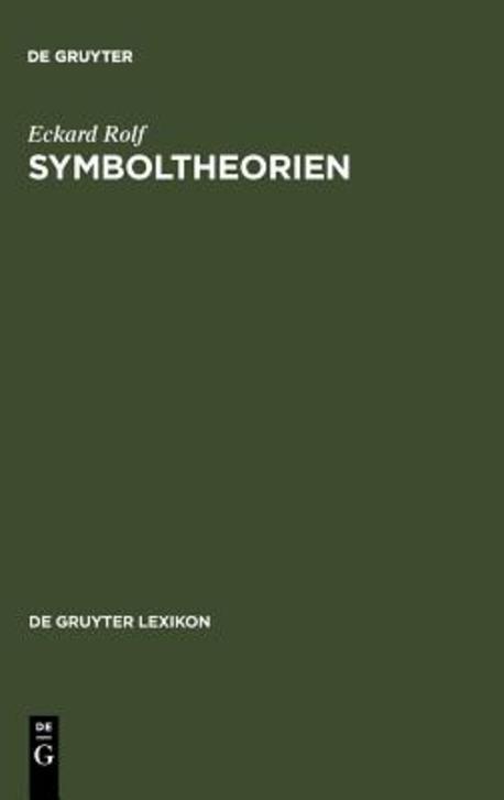 Symboltheorien : Der Symbolbegriff im Theoriekontext