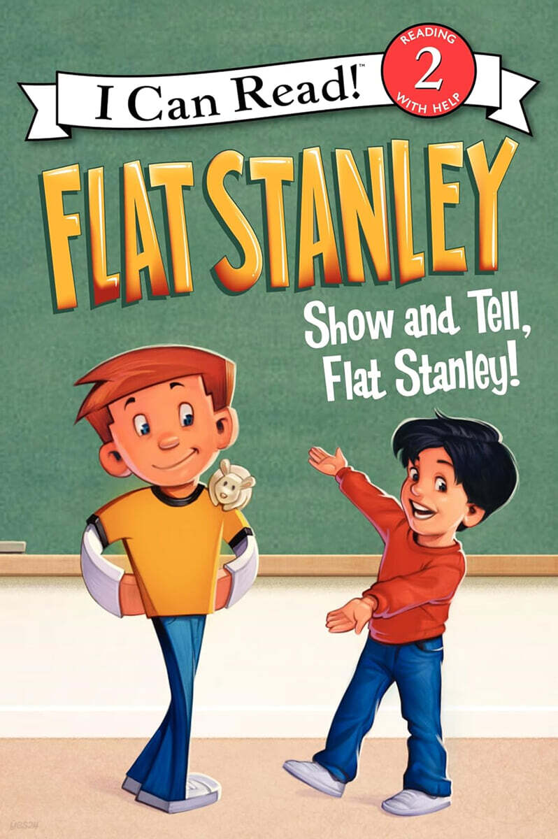 [I Can Read] Level 2 : Flat Stanley : Show-and-Tell, Flat Stanley (Show-And-Tell, Flat Stanley!)
