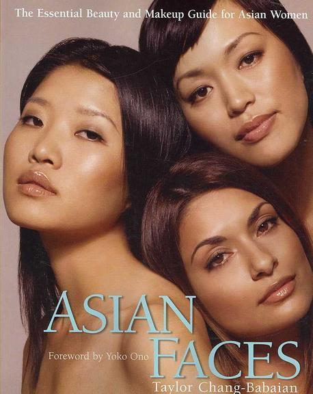 Asian Faces : the essential beauty and makeup guide for asian women