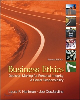 Business Ethics (Decision-making for Personal Integrity & Social Responsibility)
