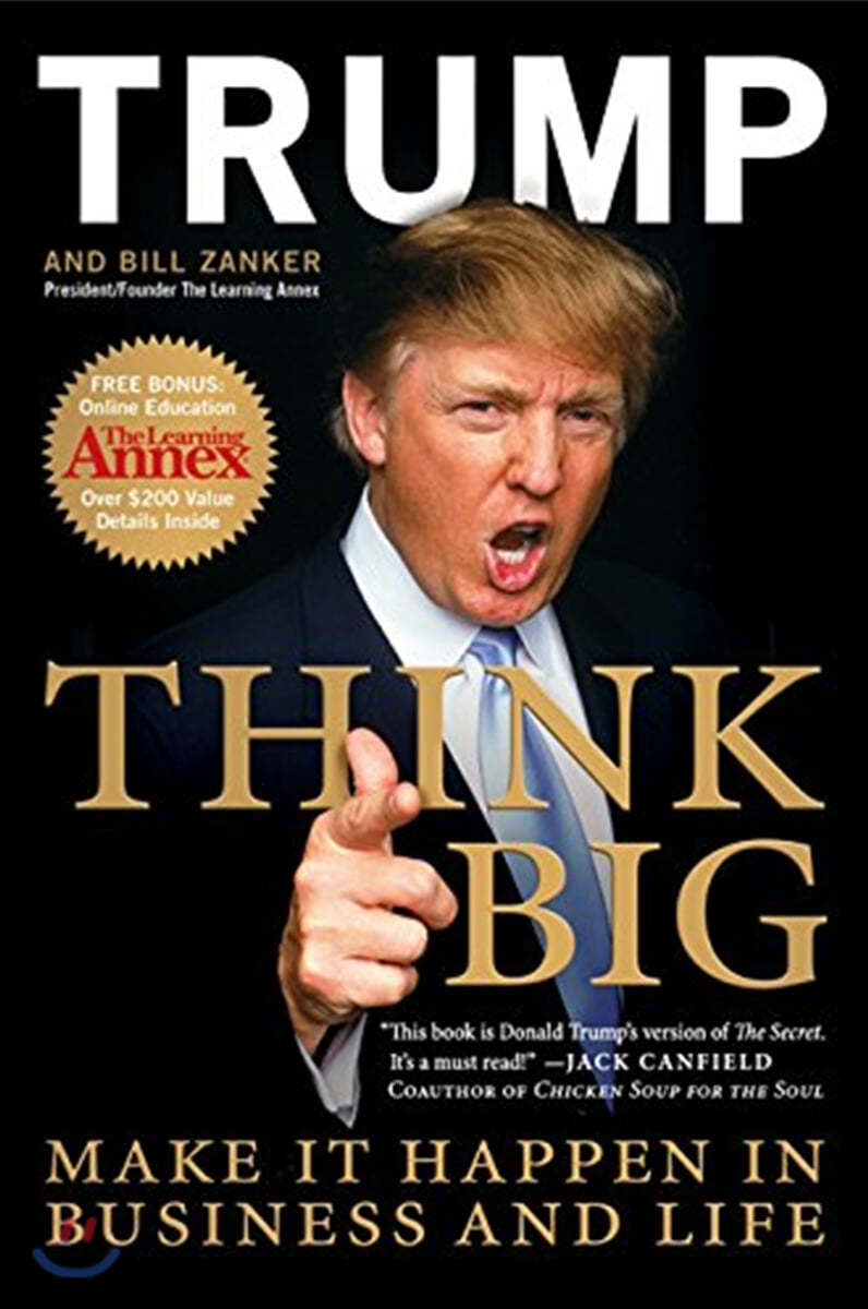 Think BIG : Make It Happen in Business and Life (Make It Happen In Business and Life)