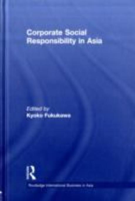 Corporate social responsibility in Asia- [electronic resource]
