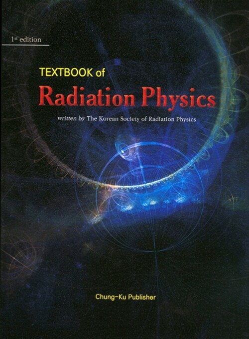 Textbook of Radiation Physics