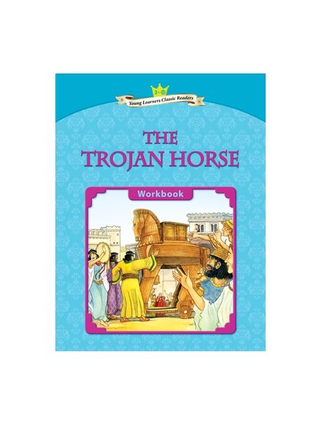 Young Learners Classic Readers Level 2-10 The Trojan Horse (Book & CD)
