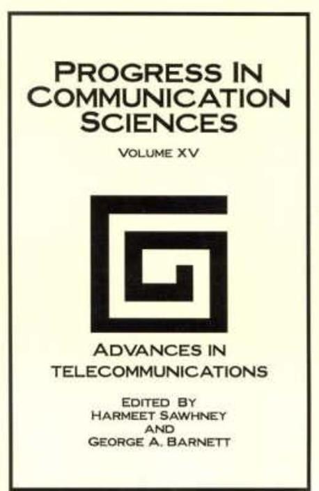 Progress in Communication Sciences Vol XV (Advances in Telecommunicat Paperback