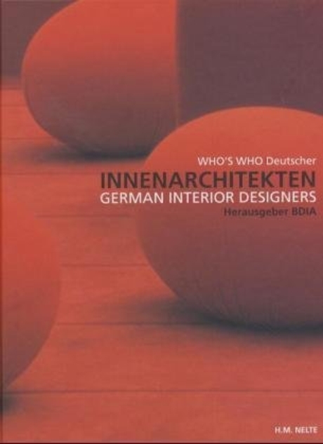 Who's whodeutscher Innenarchitekten : German interiordesigners