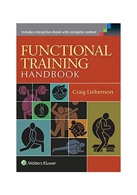 Functional training handbook : flexibility, core stability, and athletic performance