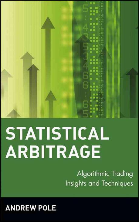 Statistical Arbitrage : Algorithmic Trading Insights and Techniques 반양장 (Algorithmic Trading Insights and Techniques)