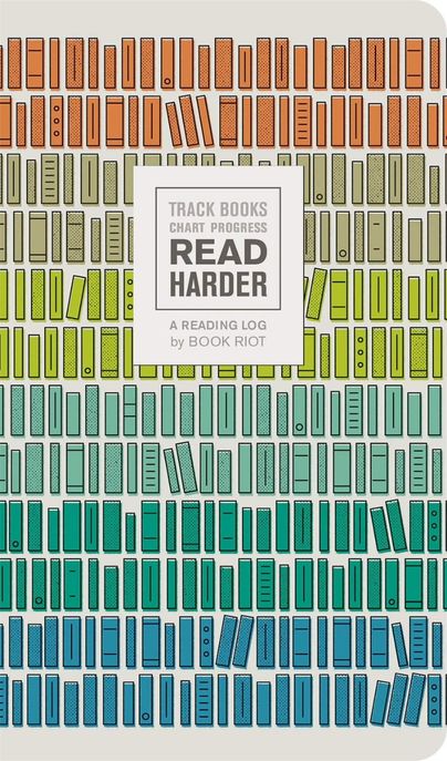 Read Harder (a Reading Log): Track Books, Chart Progress (Track Books, Chart Progress)