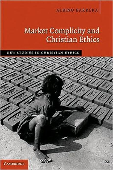 Market Complicity and Christian Ethics